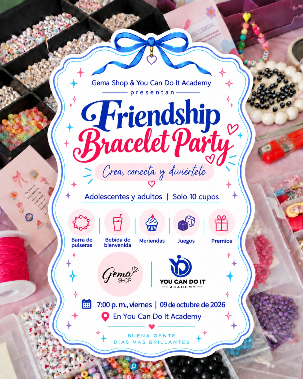 Friendship Bracelet Party de Gema Shop y YOU CAN DO IT ACADEMY